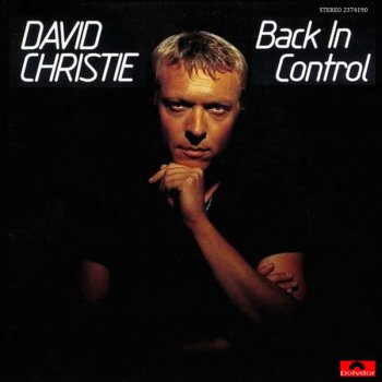 David Christie - Back In Control (1982)
