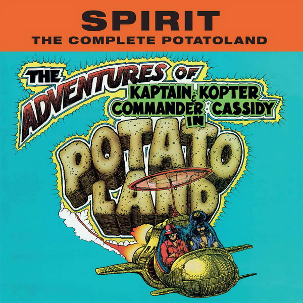 Spirit: 2019 The Complete Potatoland - 4CD Box Set Esoteric Records
