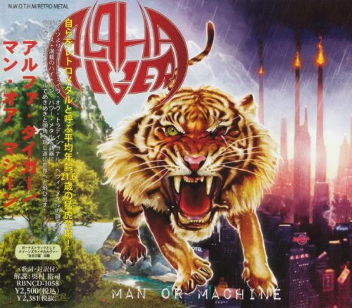 Alpha Tiger - Man Or Machine [Japanese Edition] (2011)