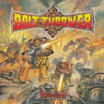 Bolt Thrower - Realm Of Chaos [Remastered 2012] (1989)