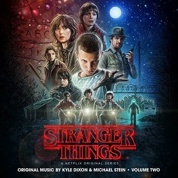 Kyle Dixon & Michael Stein - Stranger Things: Season 1 - Vol. 2 [WEB] (2016)