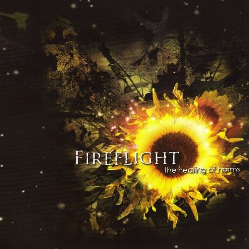 Fireflight - The Healing of Harms (2006)