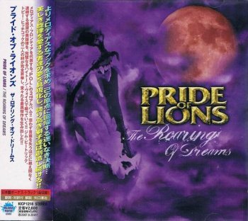 Pride Of Lions - The Roaring Of Dreams (2007)