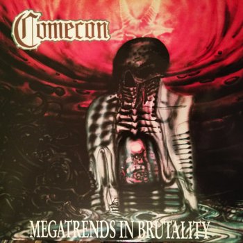 Comecon - Megatrends In Brutality (1992)