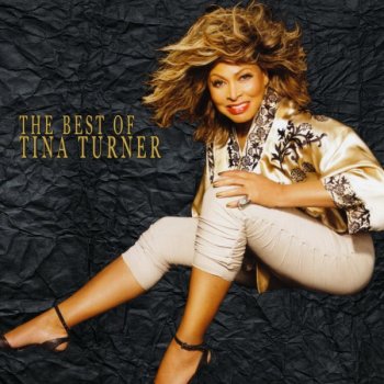 Tina Turner - The Best Of Tina Turner (2CD) (2012)