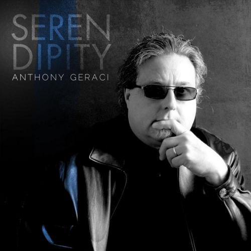 Anthony Geraci - Serendipity (2011)
