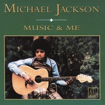 Michael Jackson - Music & Me [Reissue 1994] [WEB] (1973)