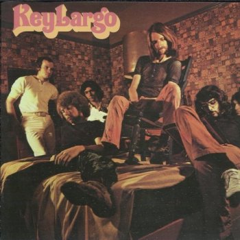 Key Largo - Key Largo (1970) [Remastered, 2004]