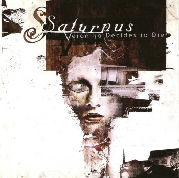 Saturnus - Veronica Decides to Die (2006)
