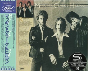 McGuinn, Clark & Hillman - McGuinn, Clark & Hillman (1979) [Japan SHM-CD](2014)