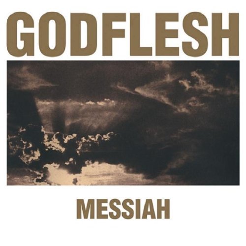 Godflesh - Messiah (2003)