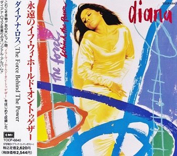 Diana Ross - The Force Behind The Power (Japan Edition) (1991)