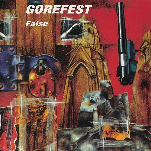 Gorefest - False (1992, Re-released 2003)