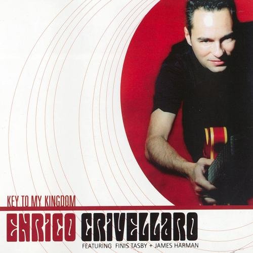 Enrico Crivellaro - Key To My Kingdom (2003) (Lossless)