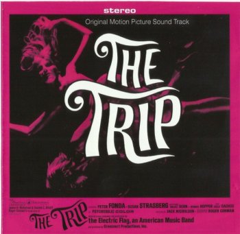 The Electric Flag - The Trip (1967) (Remastered, 2011)