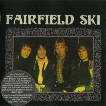 Fairfield Ski - Fairfield Ski (1973) Remastered (2013) Lossless