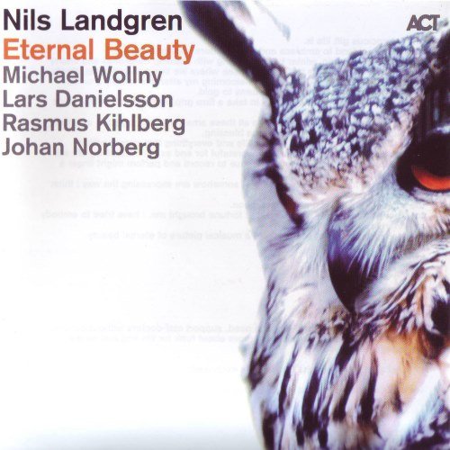 Nils Landgren - Eternal Beauty (2014)