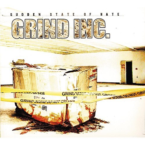 Grind Inc. - Sudden State of Hate (2008)