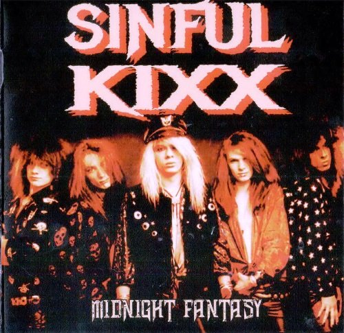 Sinful Kixx - Midnight Fantasy (1992) [Reissue 2016]