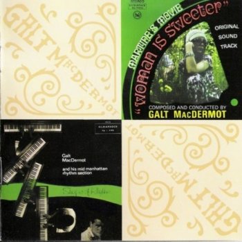 Galt MacDermot - Shapes Of Rhythm / Woman Is Sweeter (1966-69) (2001)