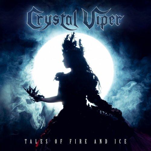 Crystal Viper - Tales Of Fire and Ice (2019)