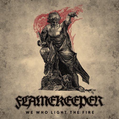 FlameKeeper - We Who Light The Fire [EP] (2019)