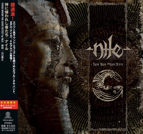 Nile - Those Whom The Gods Detest [Japanese Edition] (2009)