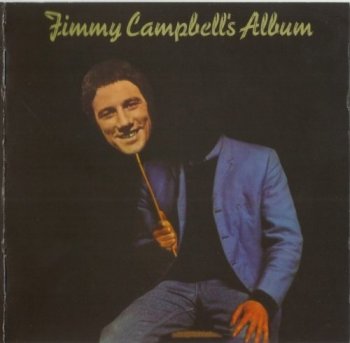 Jimmy Campbell - Jimmy Campbell's Album (1972) Remastered (2009)