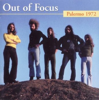 Out Of Focus - Palermo (1972) [2007]