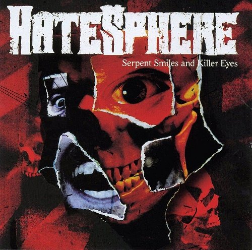 Hatesphere - Serpent Smiles and Killer Eyes (2007)