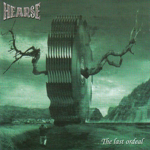 Hearse (Swe) - The Last Ordeal (2005)