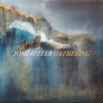 Josh Ritter - Gathering (Deluxe Edition) (2017)