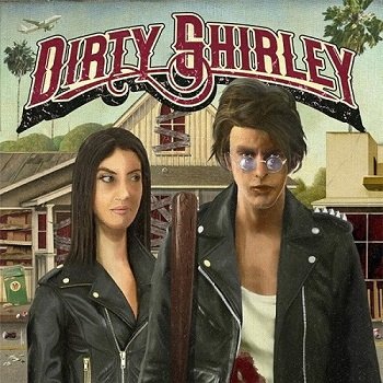 Dirty Shirley - Dirty Shirley [WEB] (2020)