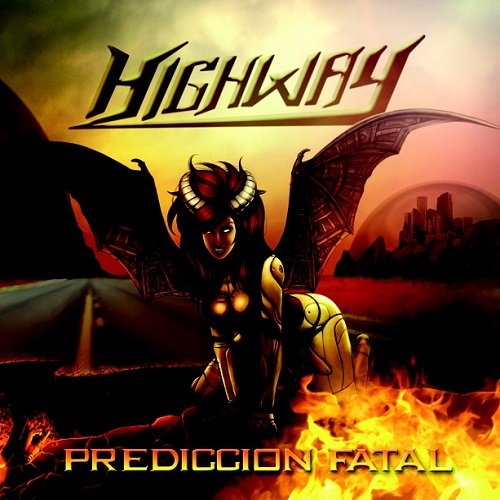 Highway - Predicción fatal (2008, Remastered 2012)