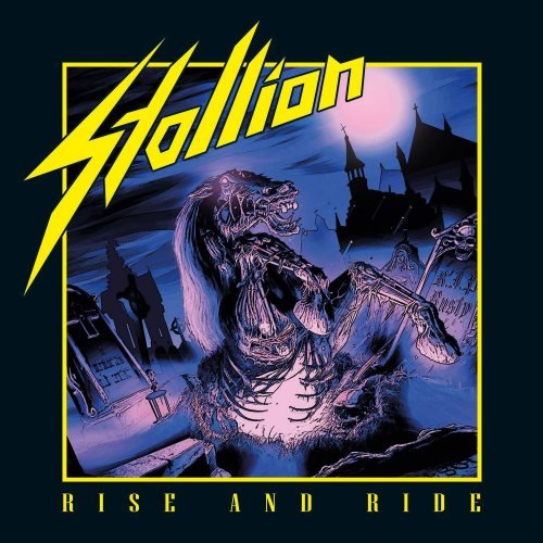Stallion - Rise and Ride (2014)