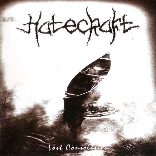 Hatecraft - Lost Consolation (2005)