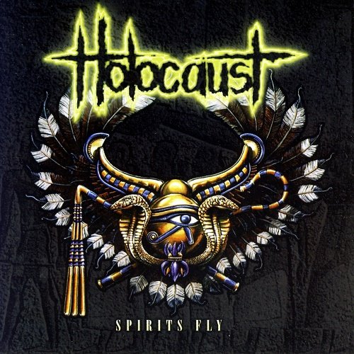 Holocaust - Spirits Fly (1996)