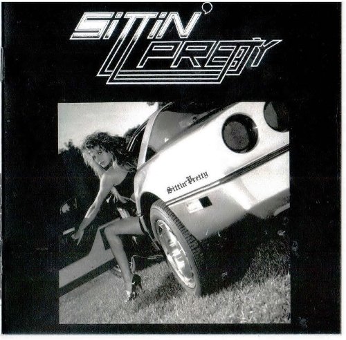 Sittin' Pretty - Sittin' Pretty (1988) [Reissue 2014]