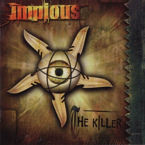Impious - The Killer (Limited Edition) 2002