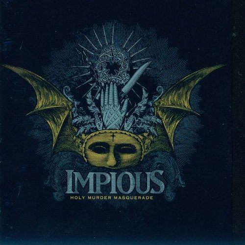 Impious - Holy Murder Masquerade (2007)
