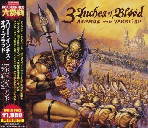 3 Inches Of Blood - Advance and Vanquish [Japanese Edition] (2004)