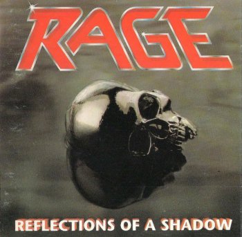 Rage - Reflections Of A Shadow (1990)