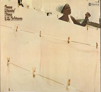 L.C. Robinson - House Cleanin' Blues (1974) [Vinyl-Rip]