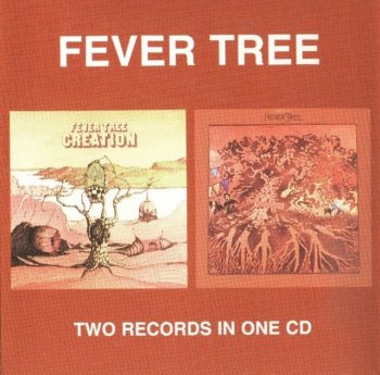 Fever Tree - Creation / For Sale (1969-70)(1994)
