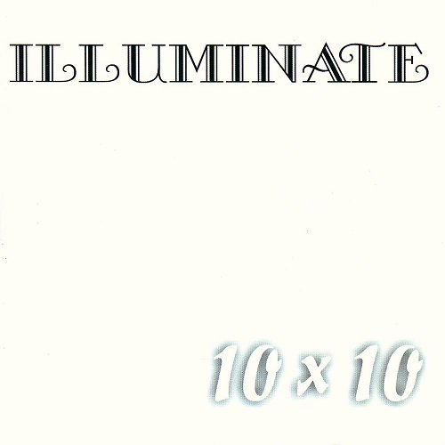 Illuminate - 10 X 10 (Weiss) Compilation (2003)