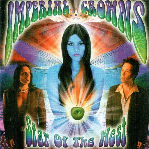 Imperial Crowns - Star of the West (2007)