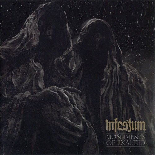Infestum - Monuments of Exalted (2014)