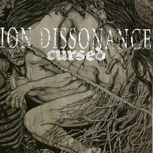 Ion Dissonance - Cursed (2011)