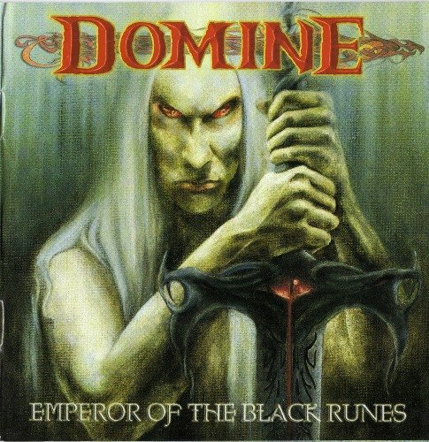 Domine - Emperor Of The Black Runes (2004)