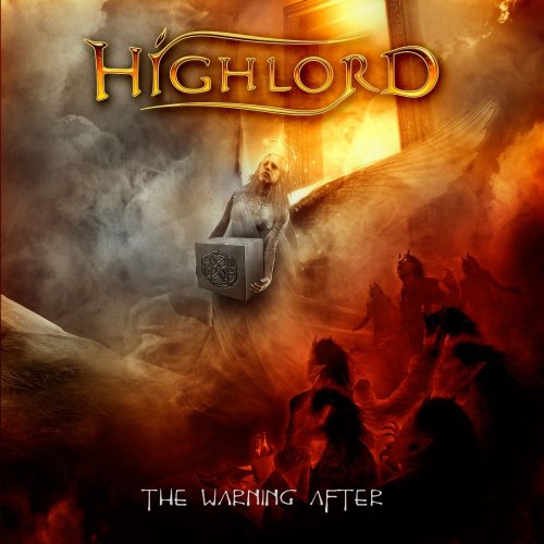 Highlord - The Warning After (2013)